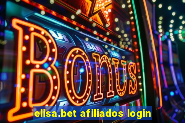 elisa.bet afiliados login